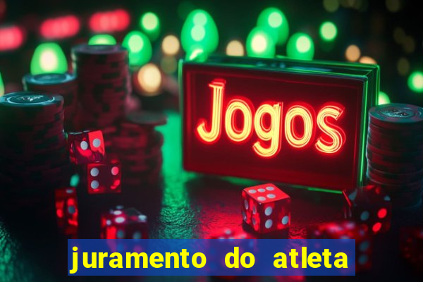 juramento do atleta jogos internos